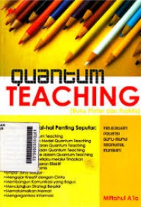 Image of Quantum Teaching : buku pintar dan praktis
